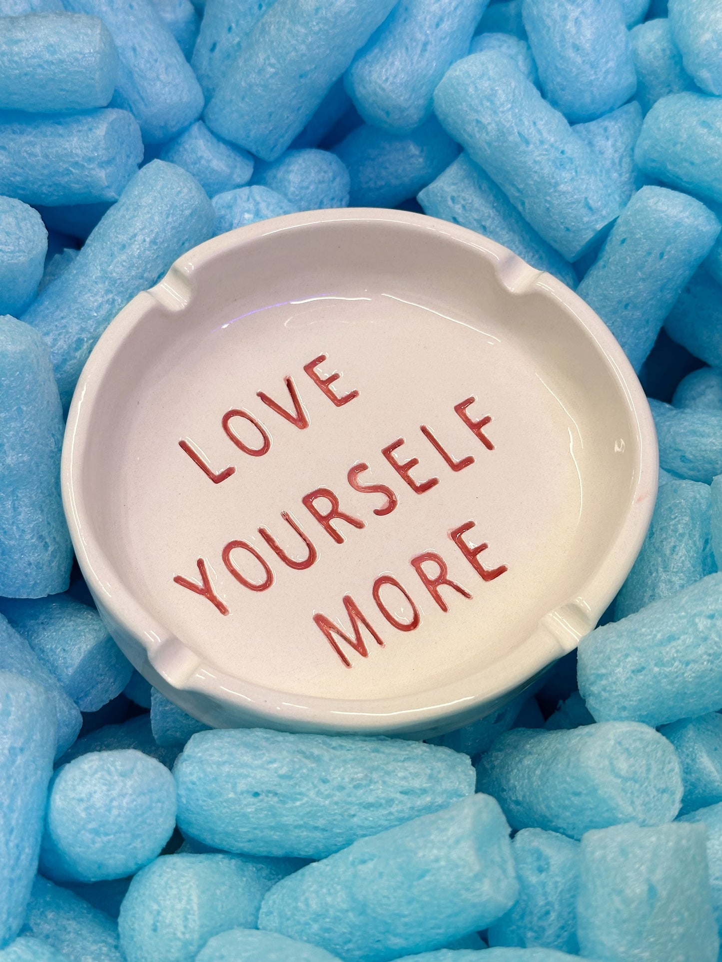 Ashtray “Love yourself more”