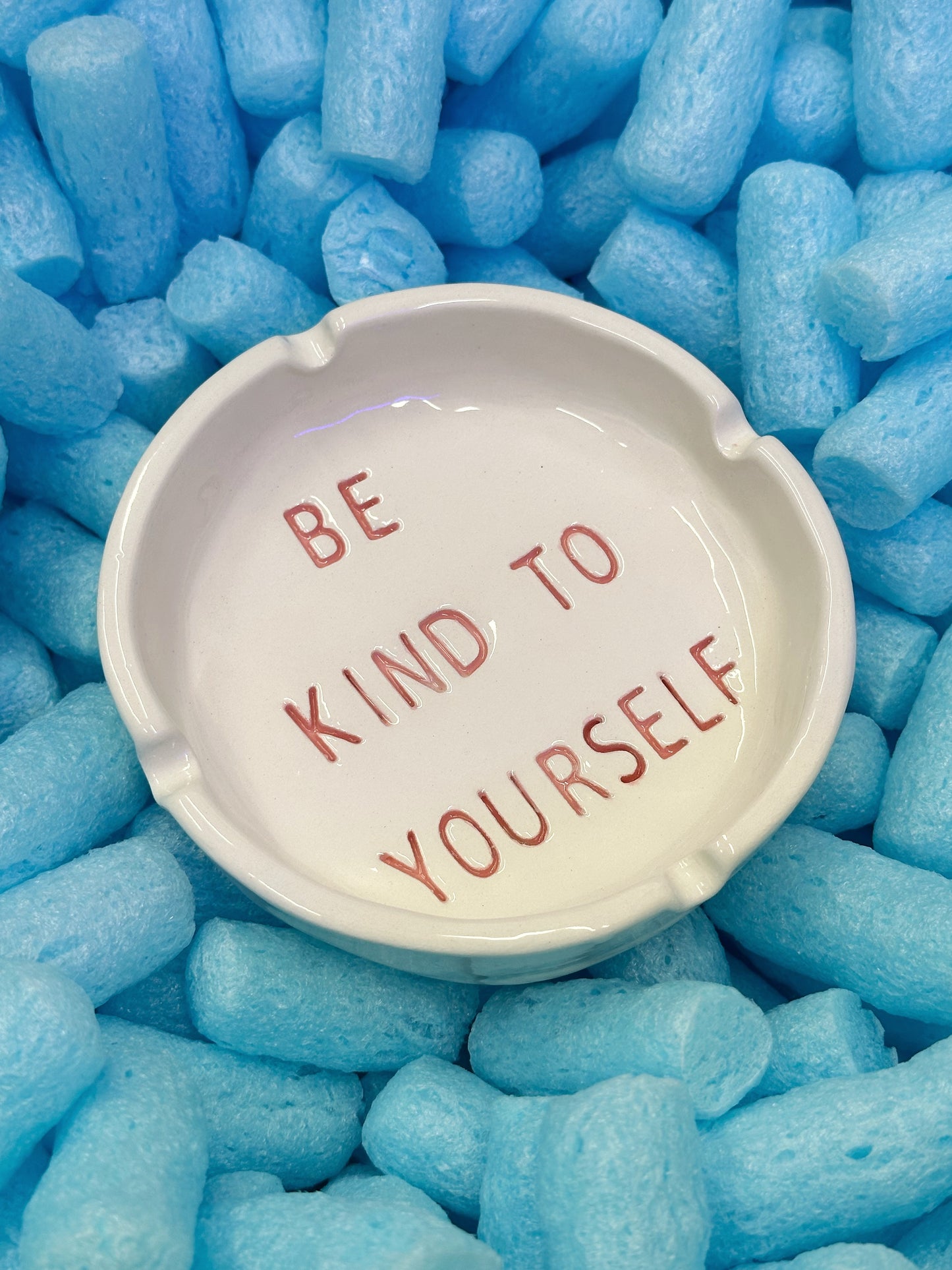 Ashtray “Be kind to yourself”