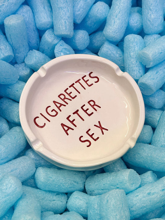 Ashtray “Cigarettes after Sex”